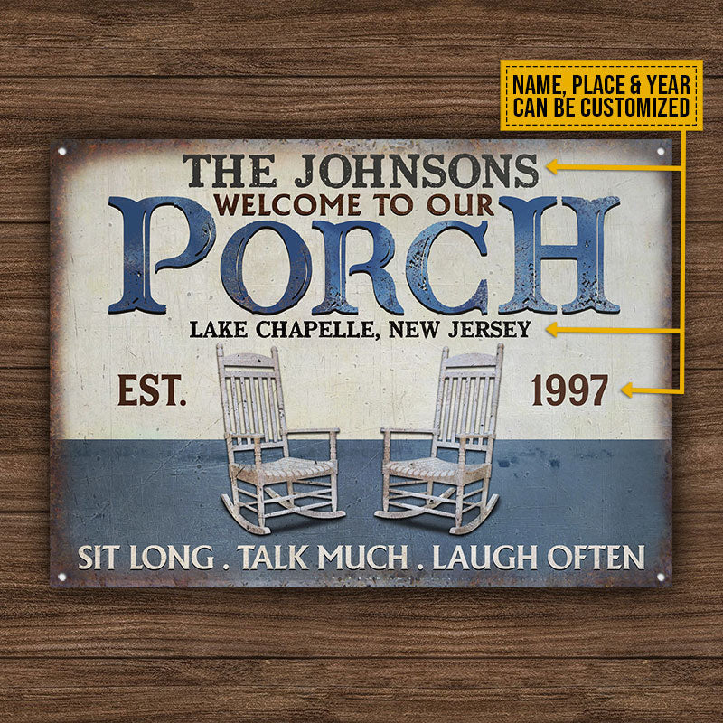 FE911 Personalized Porch Sit Long Talk Much Custom Metal Sign Home Decor
