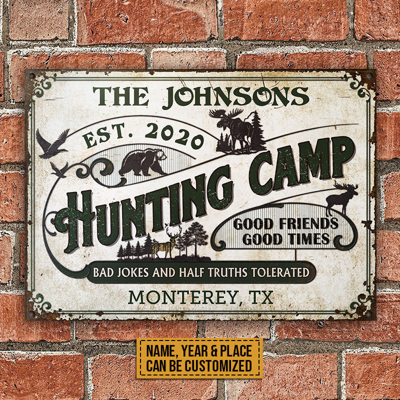 Hunting Camp Bad Jokes And Half Truths Custom Metal Sign Home Decor