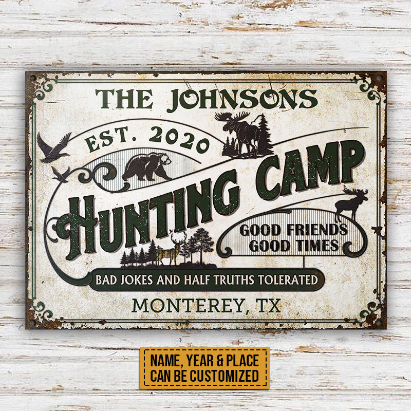 Hunting Camp Bad Jokes And Half Truths Custom Metal Sign Home Decor