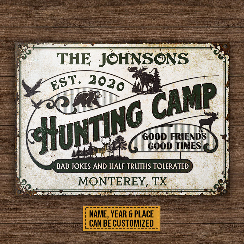 Hunting Camp Bad Jokes And Half Truths Custom Metal Sign Home Decor