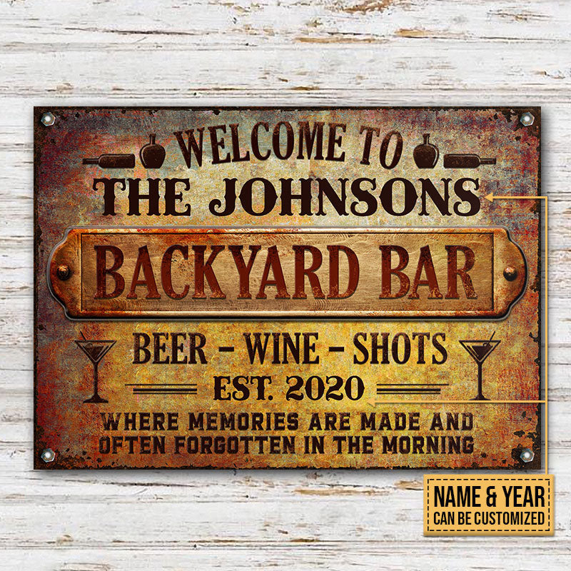 Backyard Bar Memories Are Made Custom, Outdoor Bar Decor, Yard Sign Metal Sign Home Decor