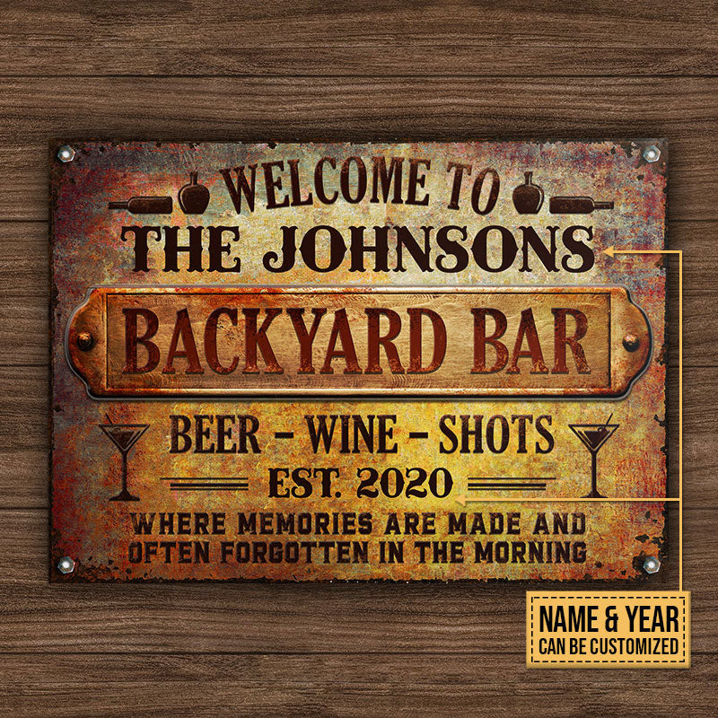 Backyard Bar Memories Are Made Custom, Outdoor Bar Decor, Yard Sign Metal Sign Home Decor