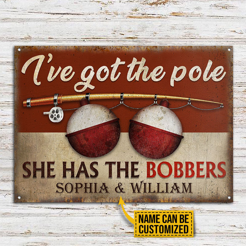 Fishing Couple Got The Pole Custom, Tackle Sign, Lake House, Tin Sign Metal Sign Home Decor