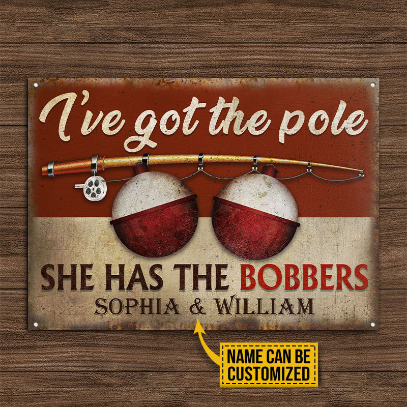 Fishing Couple Got The Pole Custom, Tackle Sign, Lake House, Tin Sign Metal Sign Home Decor
