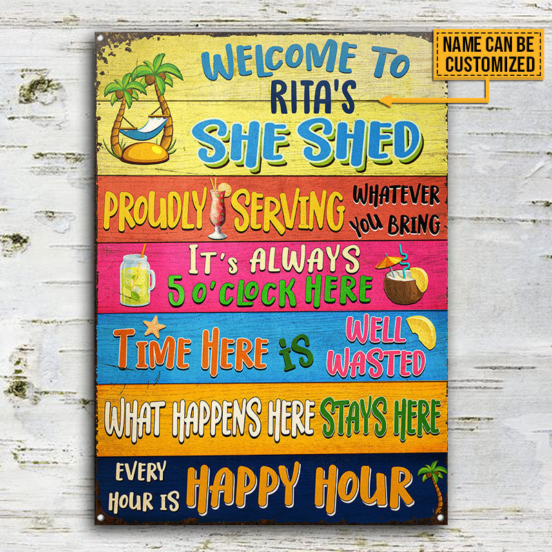 She Shed What Happens Here Stays Here Custom Metal Sign Home Decor