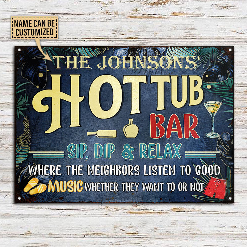 Hot Tub Bar Good Music, Outdoor Hot Tub Decor, Custom Metal Sign Home Decor