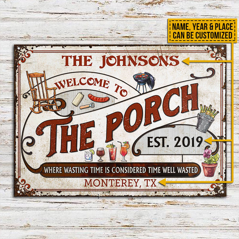 Personalized Porch Red Time Well Wasted Custom Metal Sign Home Decor