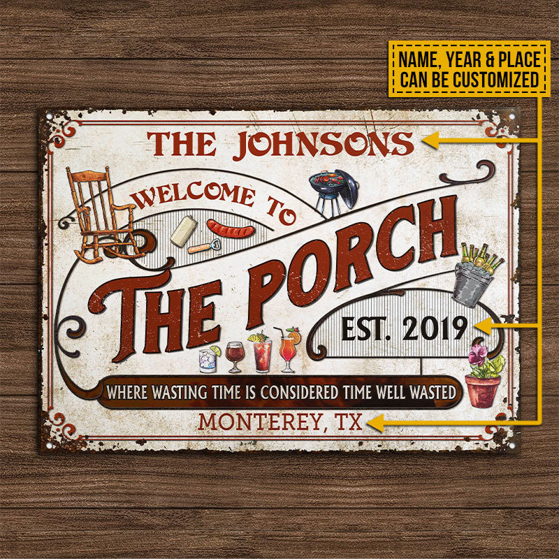 Personalized Porch Red Time Well Wasted Custom Metal Sign Home Decor