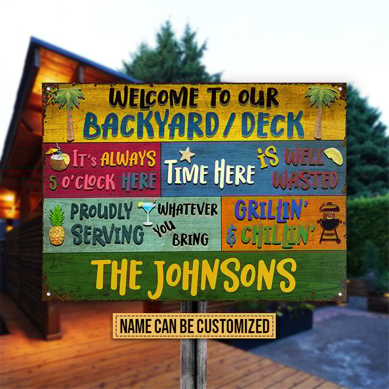 Backyard Deck Welcome Grillin And Chillin Custom, Outdoor Decorating Ideas Metal Sign Home Decor