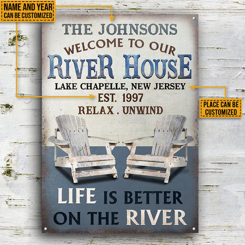 Personalized River House Vertical Life Is Better Custom Metal Sign Home Decor