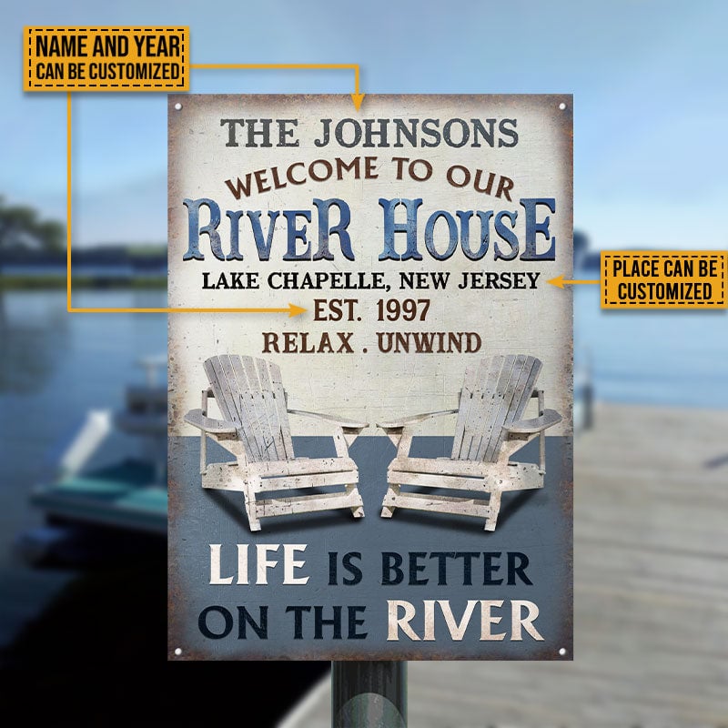 Personalized River House Vertical Life Is Better Custom Metal Sign Home Decor