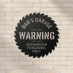 Personalized Garage Warning Metal Sign, Custom Dad's Garage Sign, Workshop Wall Decor, Authorized Personnel Only