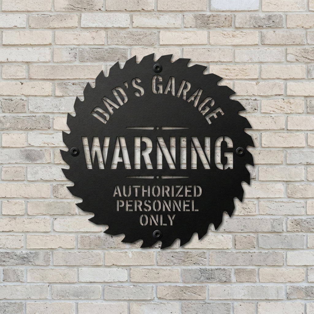 Personalized Garage Warning Metal Sign, Custom Dad's Garage Sign, Workshop Wall Decor, Authorized Personnel Only