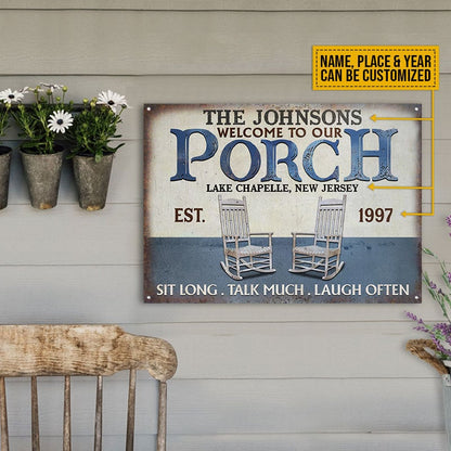 FE911 Personalized Porch Sit Long Talk Much Custom Metal Sign Home Decor