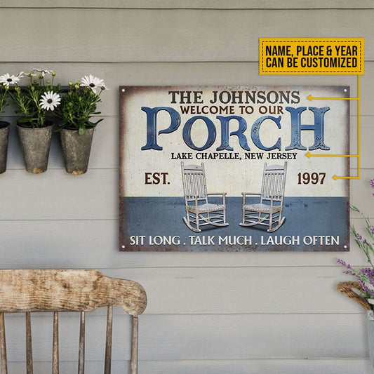 FE911 Personalized Porch Sit Long Talk Much Custom Metal Sign Home Decor