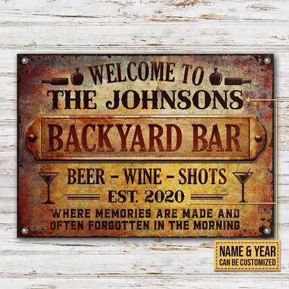 Backyard Bar Memories Are Made Custom, Outdoor Bar Decor, Yard Sign Metal Sign Home Decor
