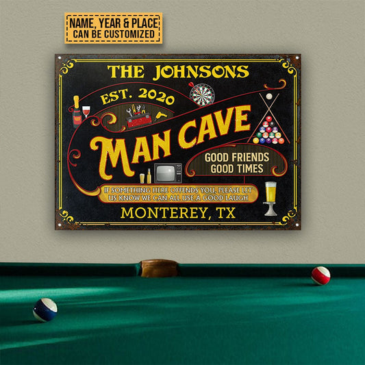 Man Cave If Some Thing Here Offends Custom Metal Sign Home Decor