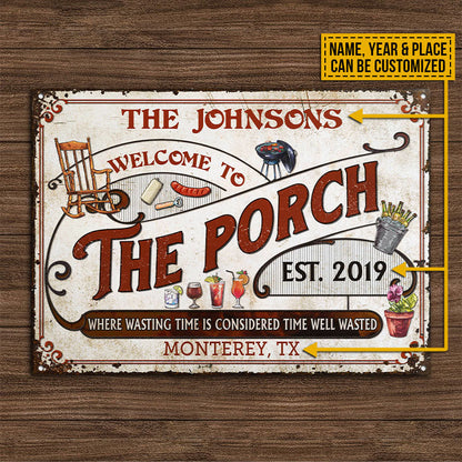 Personalized Porch Red Time Well Wasted Custom Metal Sign Home Decor