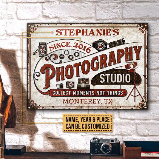 Personalized Photography Studio Collect Moments Not Things Custom Metal Sign Home Decor