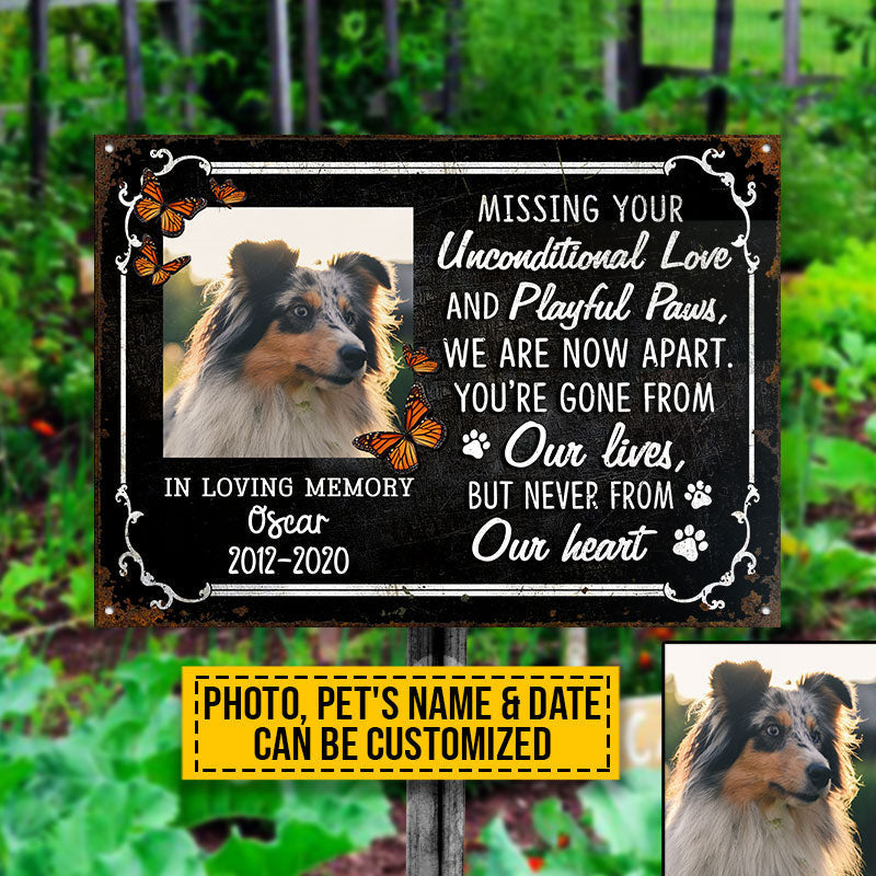 Custom Photo Dog Cat Missing Your Unconditional Love Photo Gift Pet Memorial Gift Custom, Yard Sign, Pet Loss Gifts, Pet Sympathy, Dog Loss, Cat Loss Metal Sign Home Decor