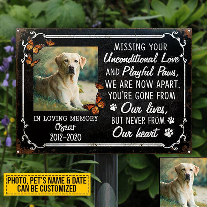 Custom Photo Dog Cat Missing Your Unconditional Love Photo Gift Pet Memorial Gift Custom, Yard Sign, Pet Loss Gifts, Pet Sympathy, Dog Loss, Cat Loss Metal Sign Home Decor