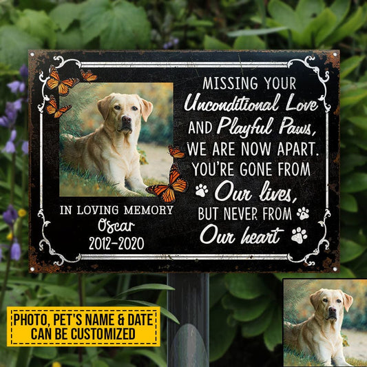 Custom Photo Dog Cat Missing Your Unconditional Love Photo Gift Pet Memorial Gift Custom, Yard Sign, Pet Loss Gifts, Pet Sympathy, Dog Loss, Cat Loss Metal Sign Home Decor