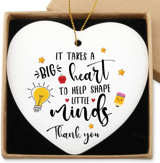 It Takes a Big Heart to Shape Little Minds Teacher Appreciation Hanging Ornament End of Year Teacher Gifts from Student Retirement Christmas Birthday TeacherÕs Day Gifts