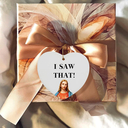 I Saw That Jesus Ceramic Heart Keepsake Christmas Ornament Funny Birthday Inspirational Christian Gifts for Women Men Coworkers Friends Christmas Tree Decoration Gifts